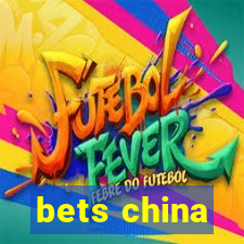 bets china