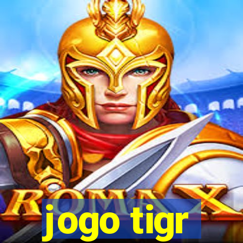 jogo tigr