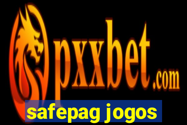 safepag jogos