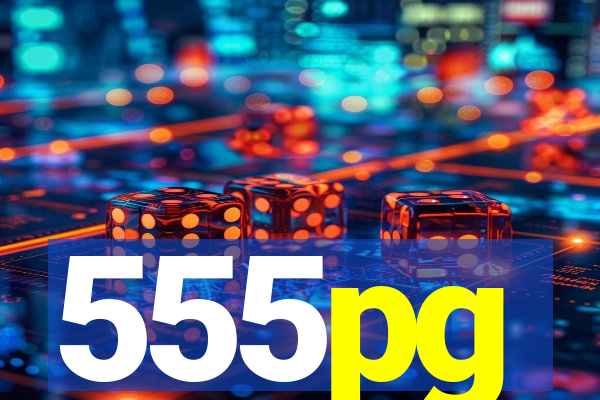 555pg