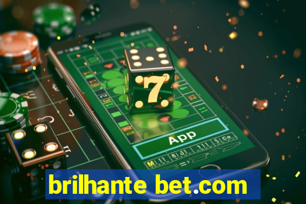 brilhante bet.com