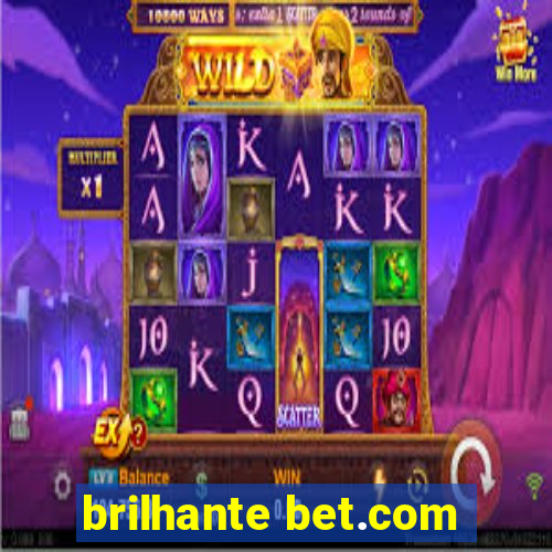 brilhante bet.com