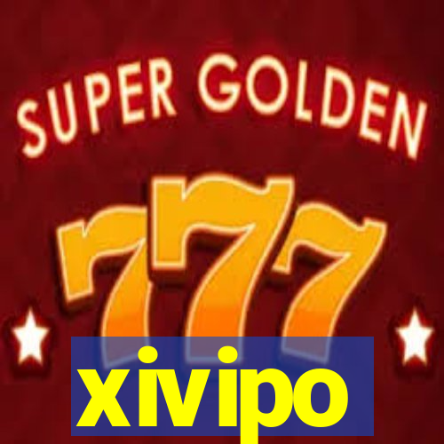 xivipo