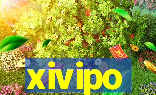 xivipo