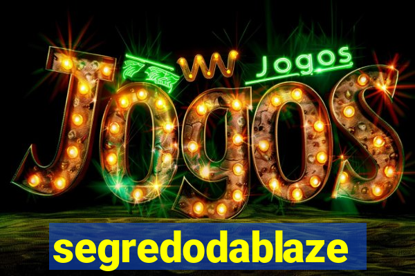 segredodablaze