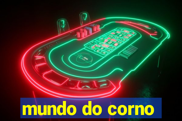 mundo do corno