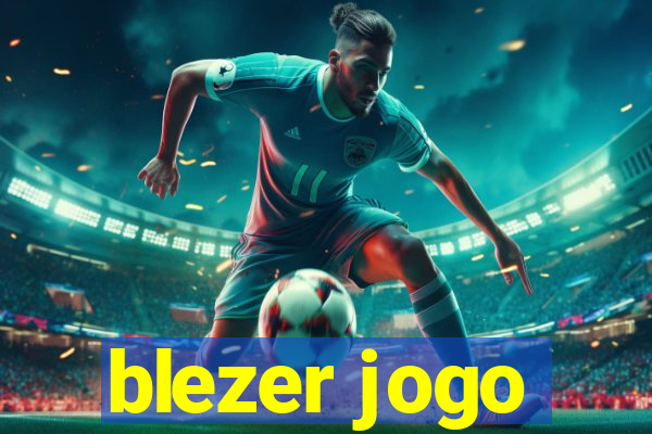 blezer jogo