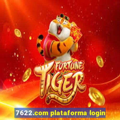 7622.com plataforma login