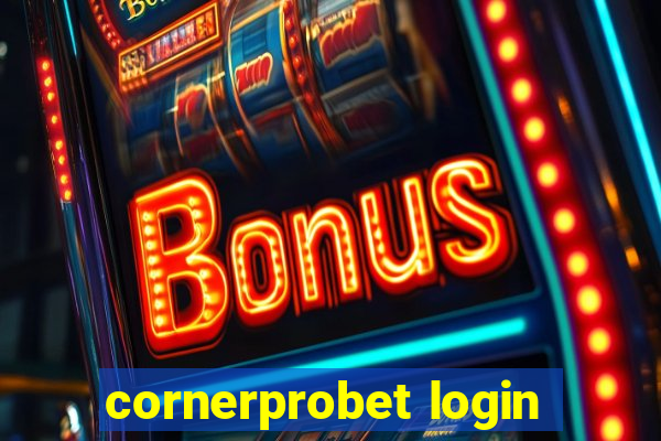 cornerprobet login