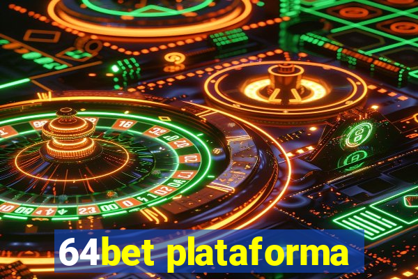 64bet plataforma