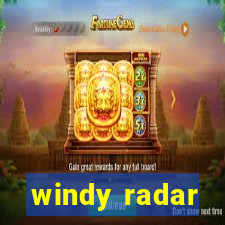 windy radar