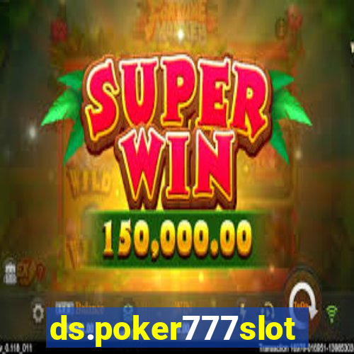 ds.poker777slots.com