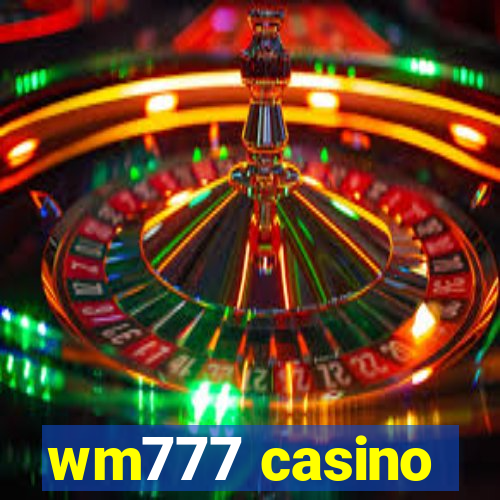 wm777 casino