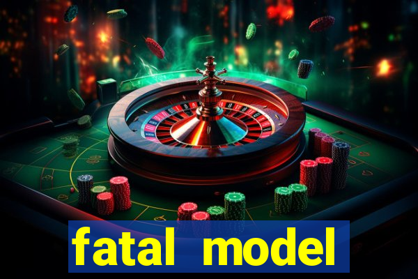 fatal model cruzeiro do sul acre