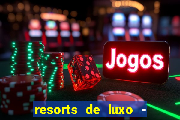 resorts de luxo - slots 49 pubg