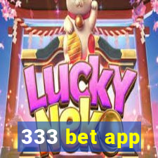 333 bet app