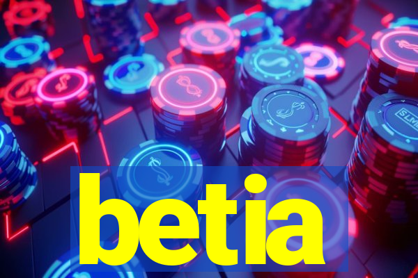 betia