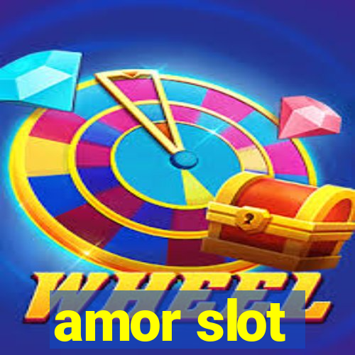 amor slot