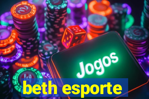 beth esporte