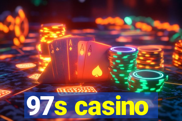 97s casino