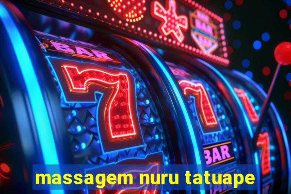 massagem nuru tatuape