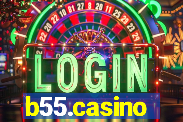 b55.casino