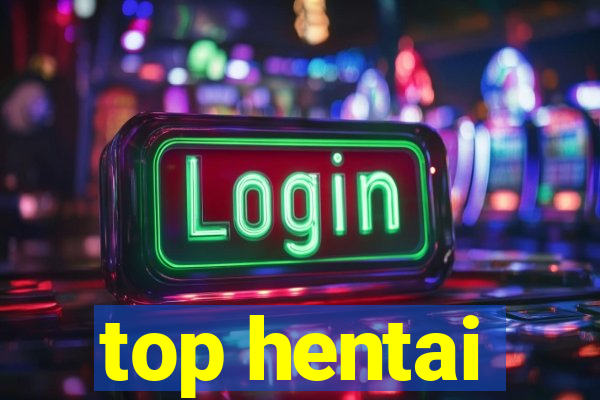 top hentai