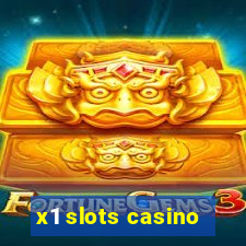 x1 slots casino