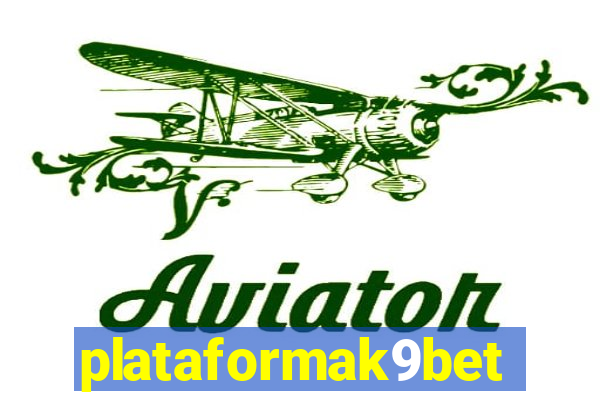 plataformak9bet