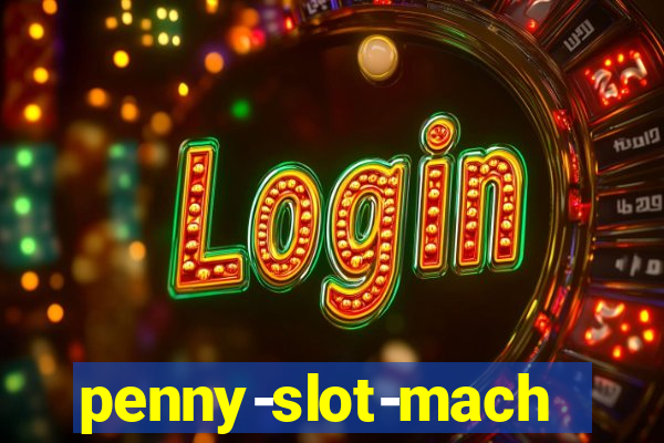 penny-slot-machines