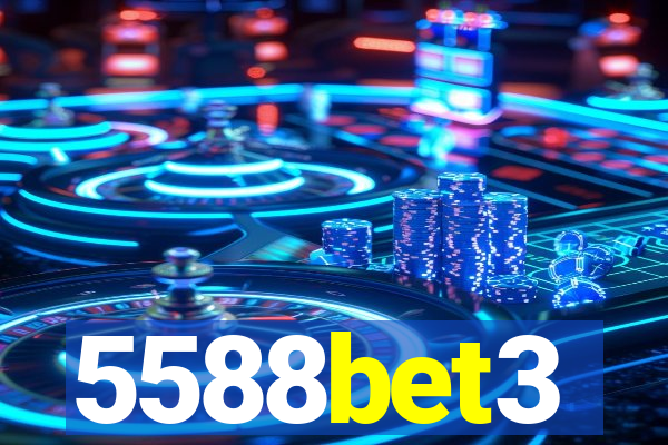 5588bet3