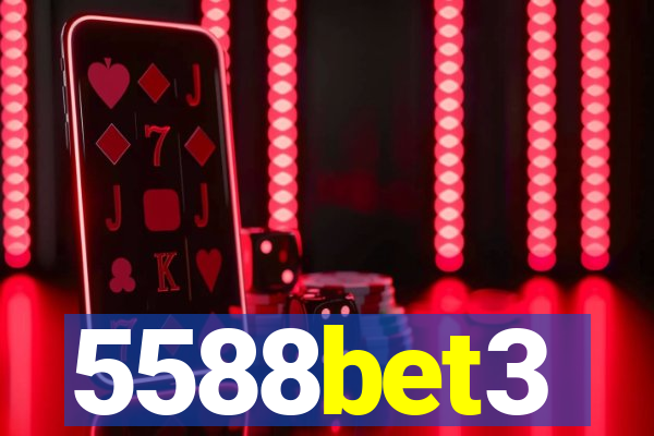 5588bet3