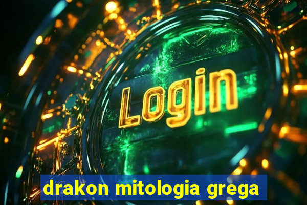 drakon mitologia grega