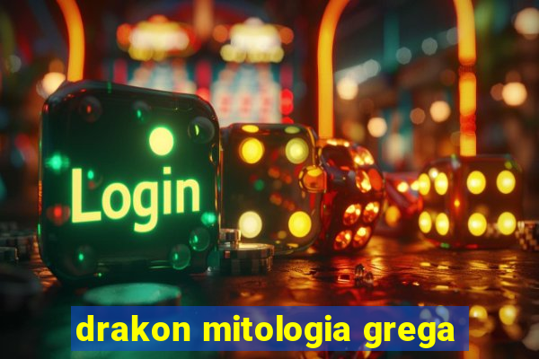 drakon mitologia grega