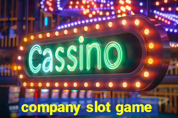 company slot game