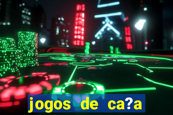 jogos de ca?a niqueis online