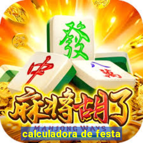 calculadora de festa