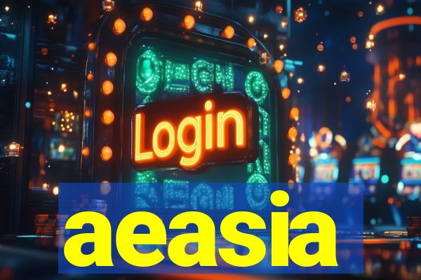 aeasia