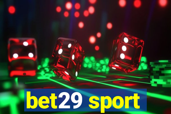 bet29 sport