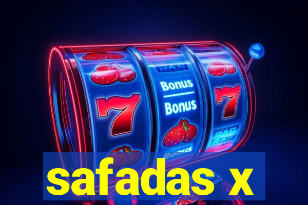 safadas x