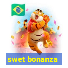 swet bonanza