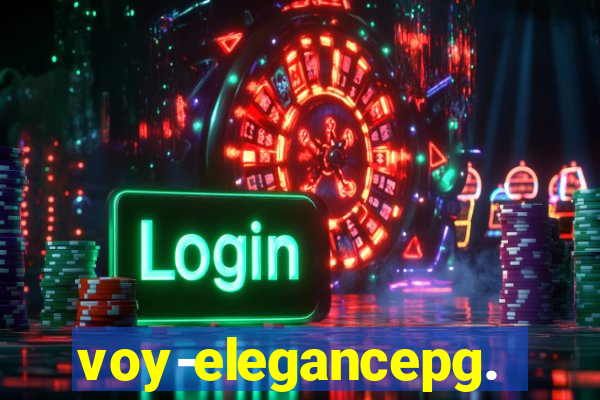 voy-elegancepg.com