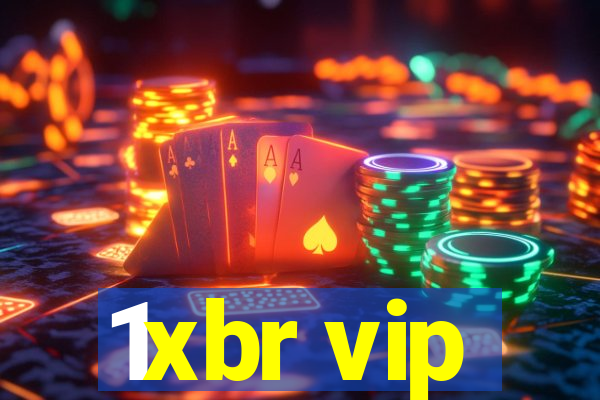 1xbr vip