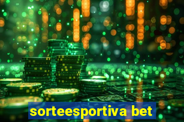 sorteesportiva bet