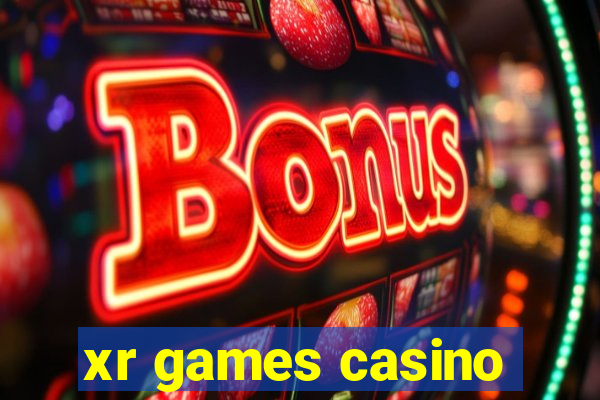 xr games casino