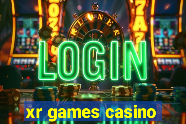 xr games casino