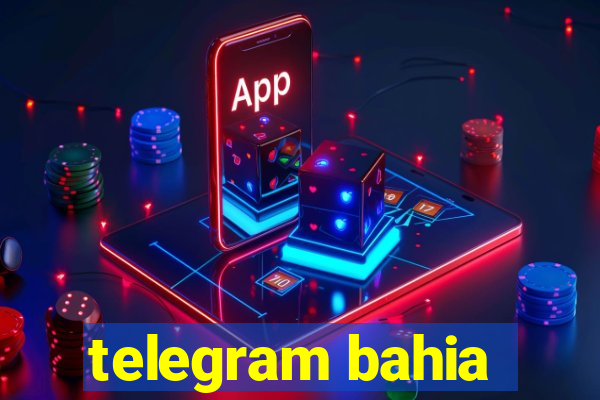 telegram bahia