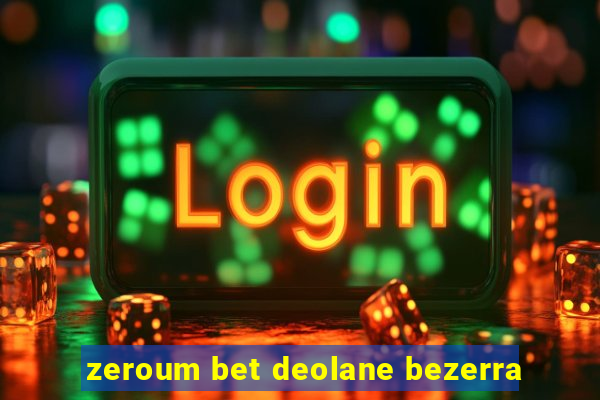 zeroum bet deolane bezerra