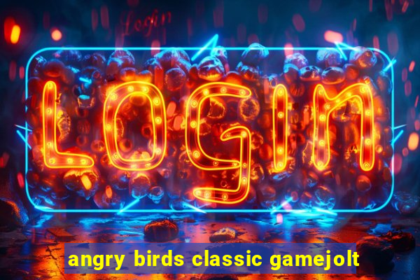 angry birds classic gamejolt