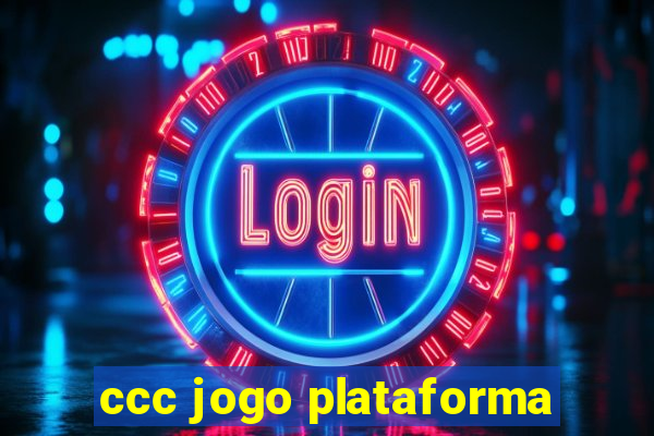 ccc jogo plataforma